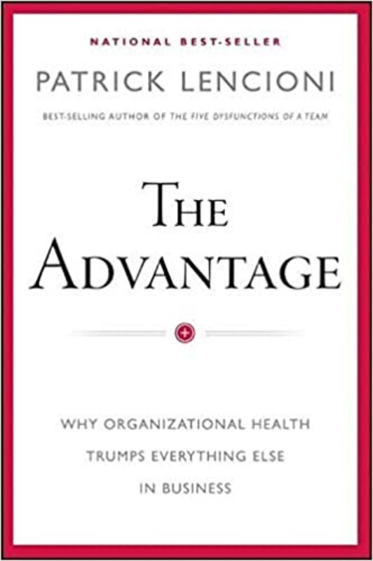 Book cover for "The Advantage" by Patrick Lencioni