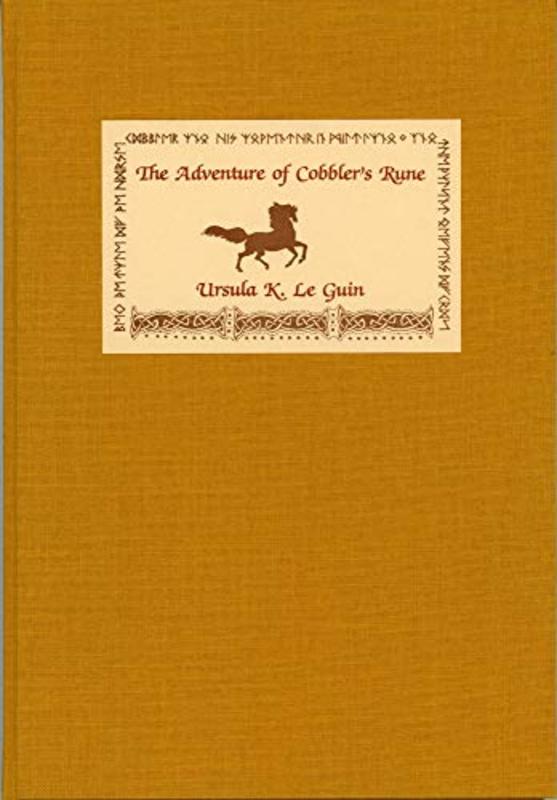 Book cover for "The Adventure of Cobbler's Rune" by Ursula K Le Guin