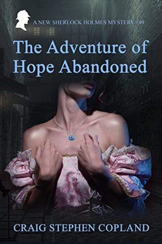 Book cover for "The Adventure of Hope Abandoned" by Craig Stephen Copland