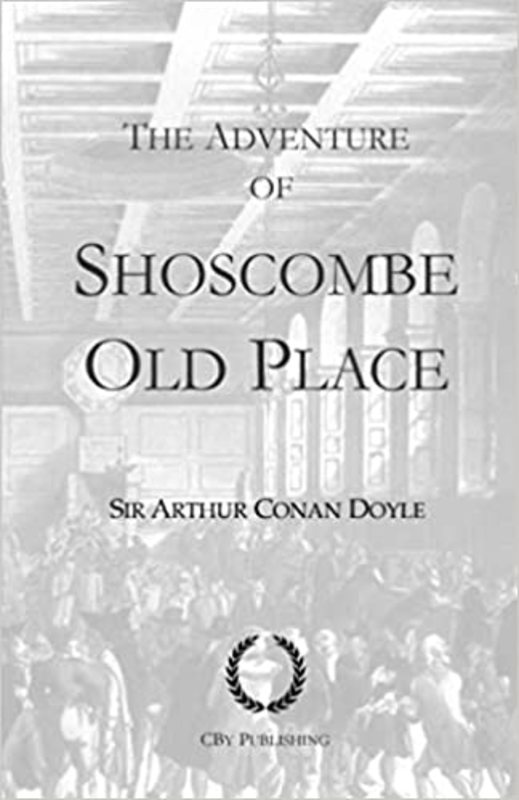 Book cover for "The Adventure of Shoscombe Old Place" by Arthur Conan Doyle