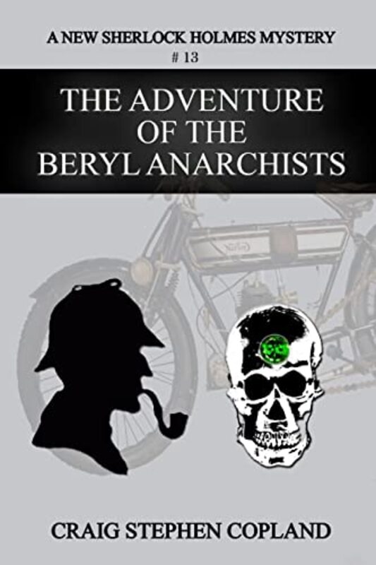 Book cover for "The Adventure of the Beryl Anarchists" by Craig Stephen Copland