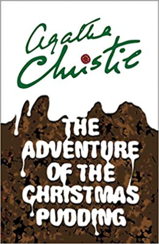 Book cover for "The Adventure of the Christmas Pudding" by Agatha Christie