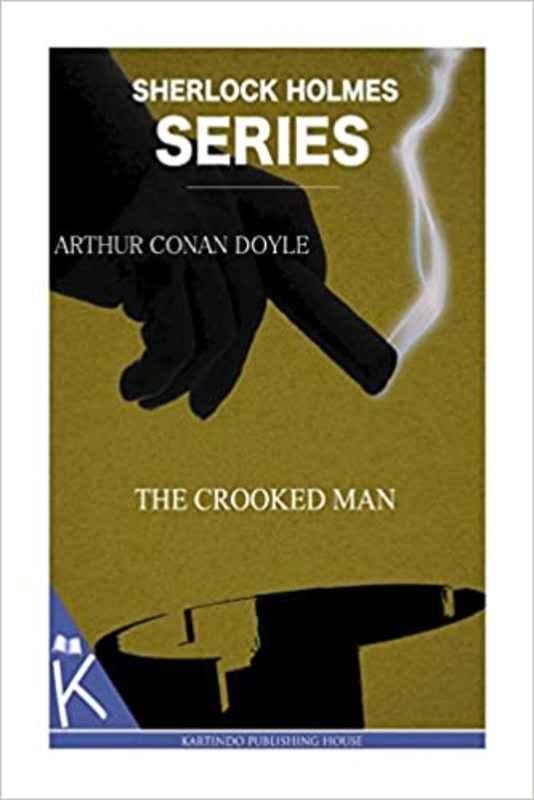 Book cover for "The Adventure of the Crooked Man" by Arthur Conan Doyle