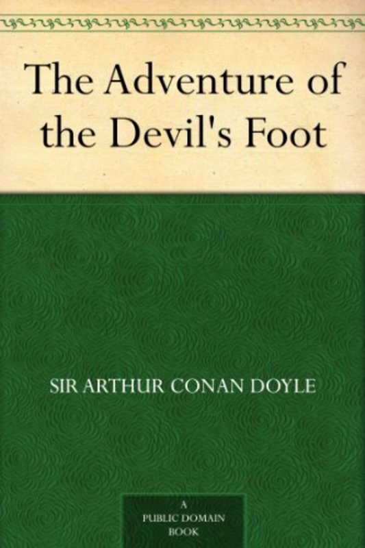 Book cover for "The Adventure of the Devil's Foot" by Arthur Conan Doyle