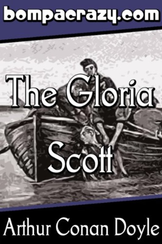 Book cover for "The Adventure of the Gloria Scott" by Arthur Conan Doyle
