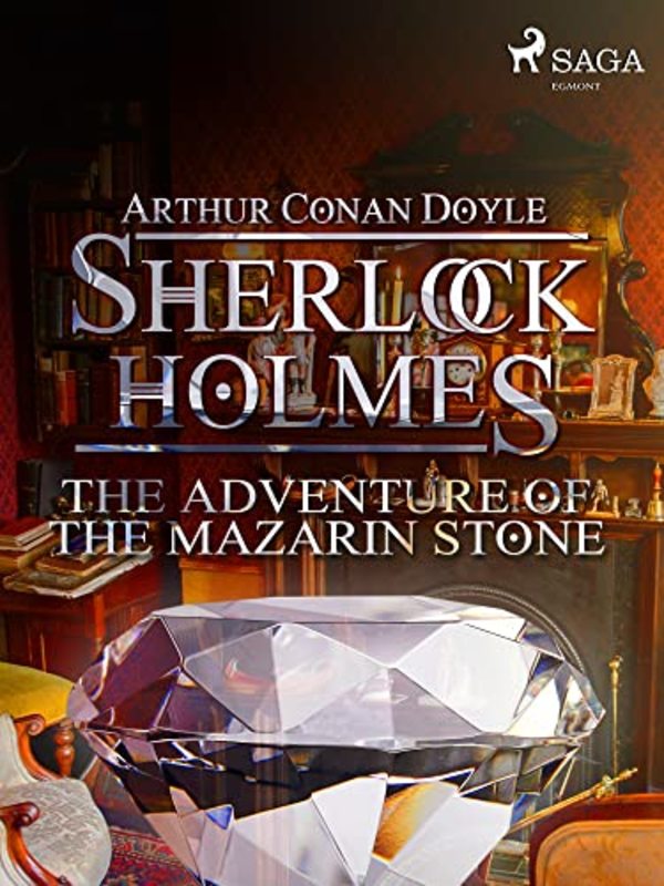 Book cover for "The Adventure of the Mazarin Stone" by Arthur Conan Doyle