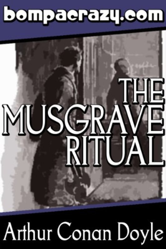 Book cover for "The Adventure of the Musgrave Ritual" by Arthur Conan Doyle