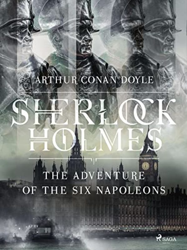 Book cover for "The Adventure of the Six Napoleons" by Arthur Conan Doyle