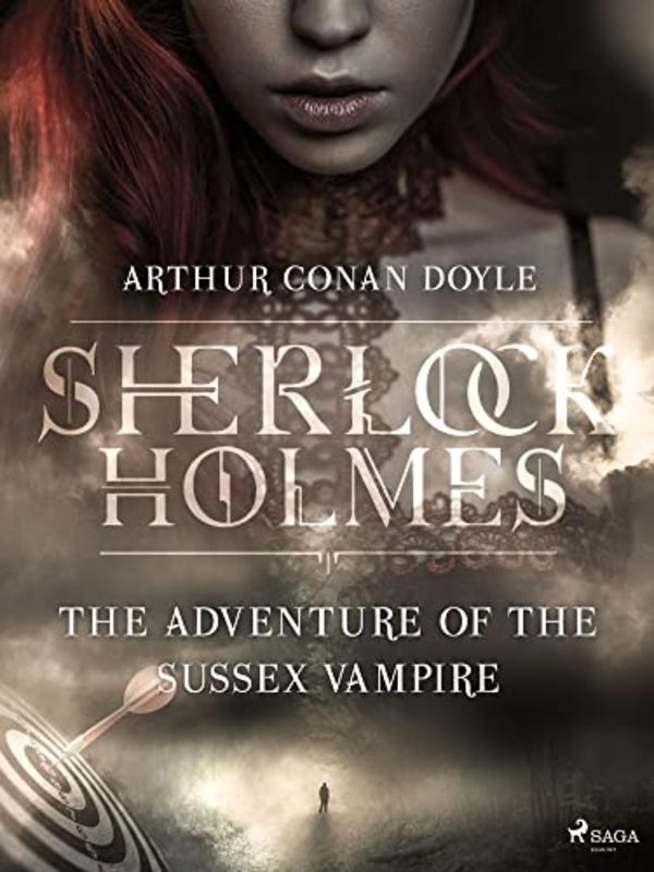 Book cover for "The Adventure of the Sussex Vampire" by Arthur Conan Doyle