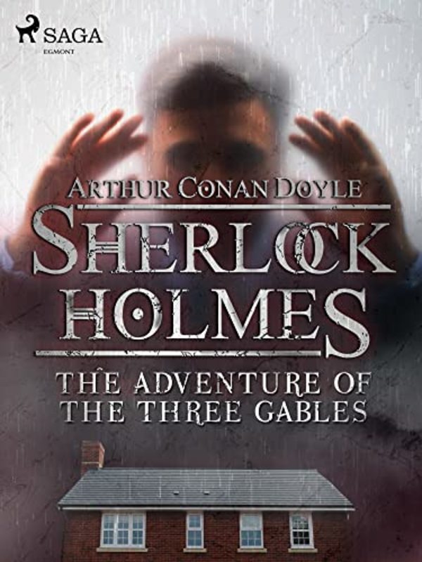 Book cover for "The Adventure of the Three Gables" by Arthur Conan Doyle