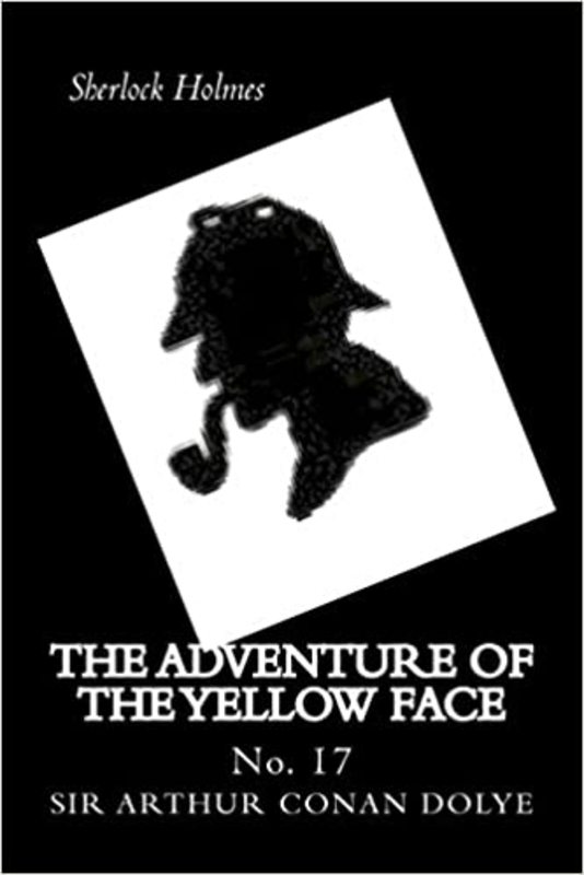 Book cover for "The Adventure of the Yellow Face" by Arthur Conan Doyle
