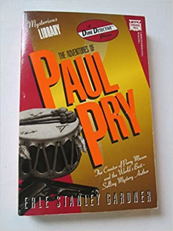 Book cover for "The Adventures Of Paul Pry" by Erle Stanley Gardner