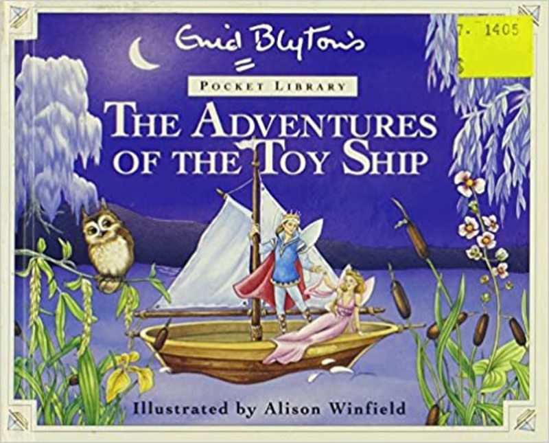 Book cover for "The Adventures Of The Toy Ship" by Enid Blyton