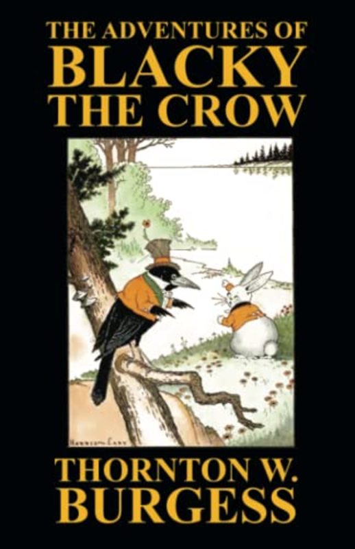 Book cover for "The Adventures of Blacky the Crow" by Thornton W Burgess
