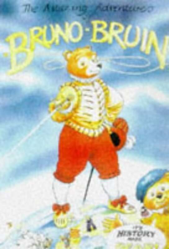 Book cover for "The Adventures of Bruno Bruin" by Gyles Brandreth