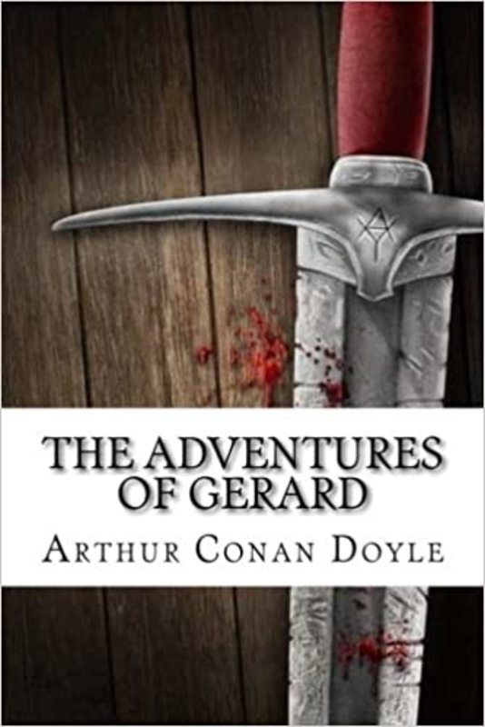 Book cover for "The Adventures of Gerard" by Arthur Conan Doyle