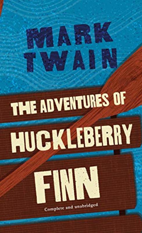 Book cover for "The Adventures of Huckleberry Finn"