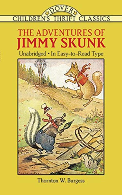 Book cover for "The Adventures of Jimmy Skunk" by Thornton W Burgess