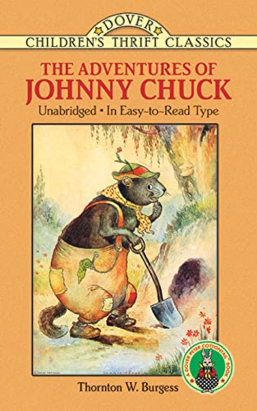 Book cover for "The Adventures of Johnny Chuck" by Thornton W Burgess