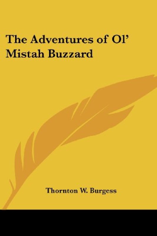 Book cover for "The Adventures of Ol' Mistah Buzzard" by Thornton W Burgess