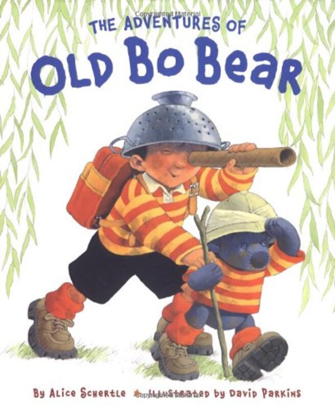 Book cover for "The Adventures of Old Bo Bear" by Alice Schertle
