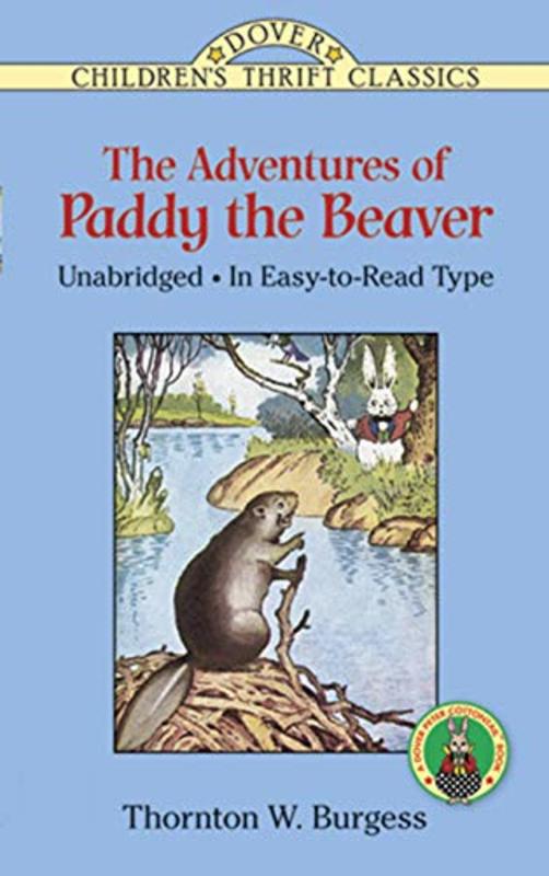 Book cover for "The Adventures of Paddy the Beaver" by Thornton W Burgess
