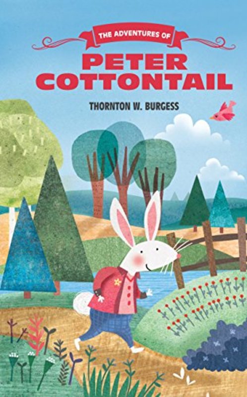 Book cover for "The Adventures of Peter Cottontail" by Thornton W Burgess