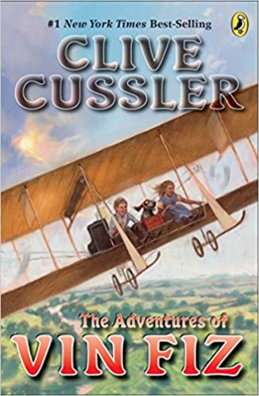 Book cover for "The Adventures of Vin Fiz" by Clive Cussler