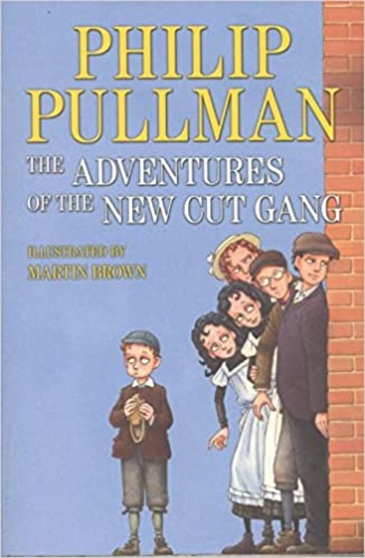 Book cover for "The Adventures of the New Cut Gang" by Philip Pullman