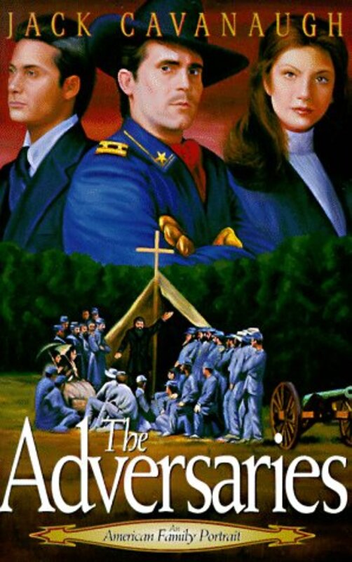 Book cover for "The Adversaries" by Jack Cavanaugh
