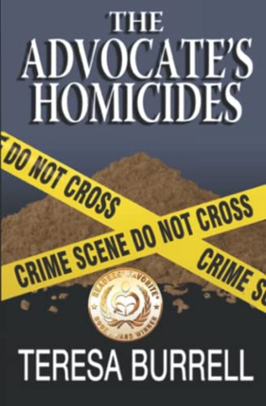Book cover for "The Advocate's Homicides" by Teresa Burrell