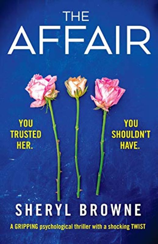 Book cover for "The Affair" by Sheryl Browne