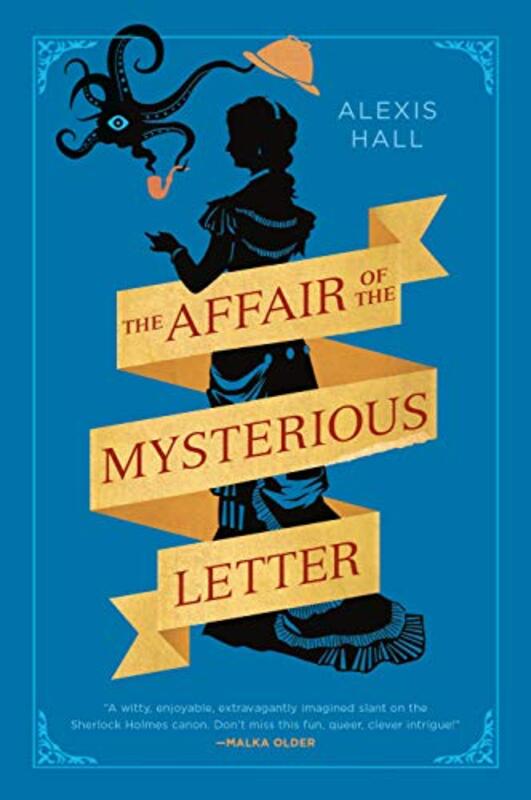 Book cover for "The Affair of the Mysterious Letter" by Alexis Hall