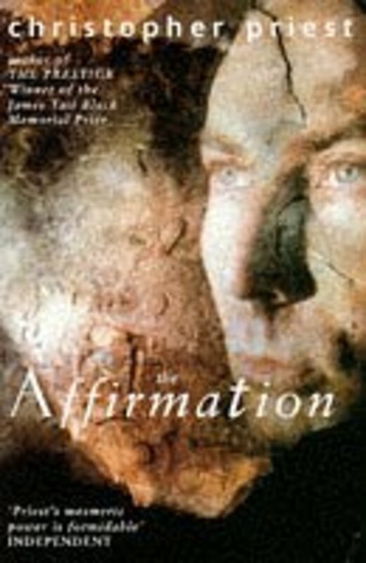 Book cover for "The Affirmation" by Christopher Priest