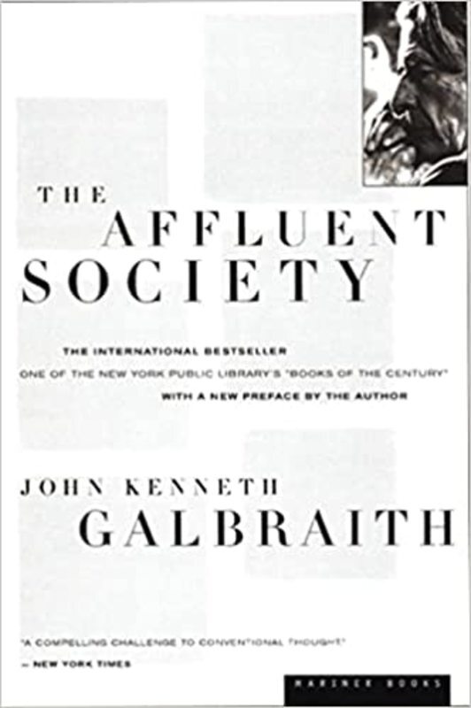 Book cover for "The Affluent Society" by John Kenneth Galbraith