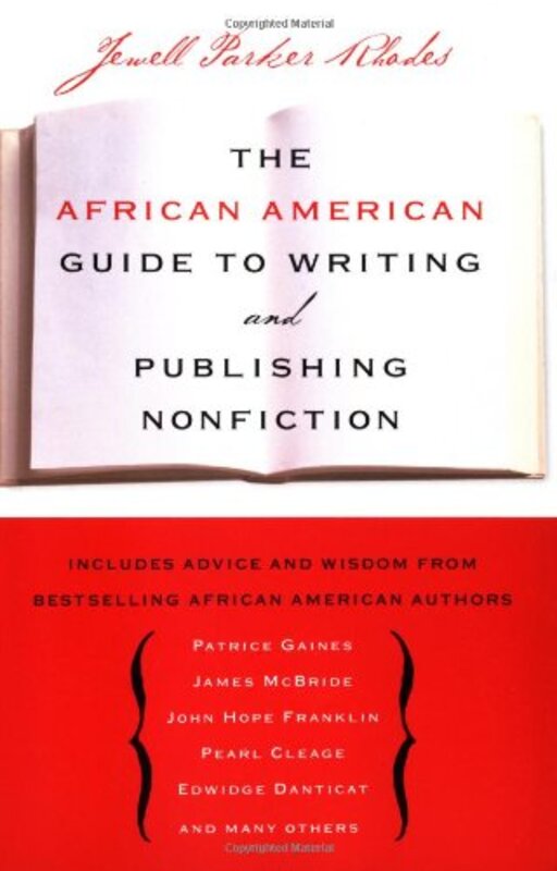 Book cover for "The African American Guide to Writing and Publishing Non Fiction" by Jewell Parker Rhodes