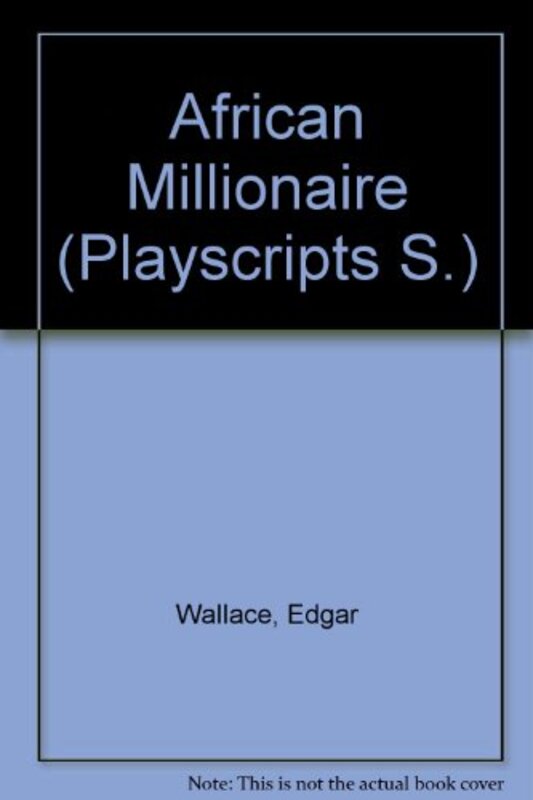 Book cover for "The African Millionaire" by Edgar Wallace