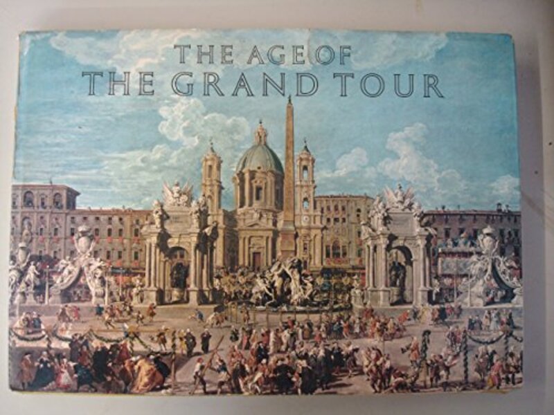 Book cover for "The Age of the Grand Tour" by Anthony Burgess