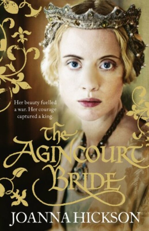 Book cover for "The Agincourt Bride" by Joanna Hickson
