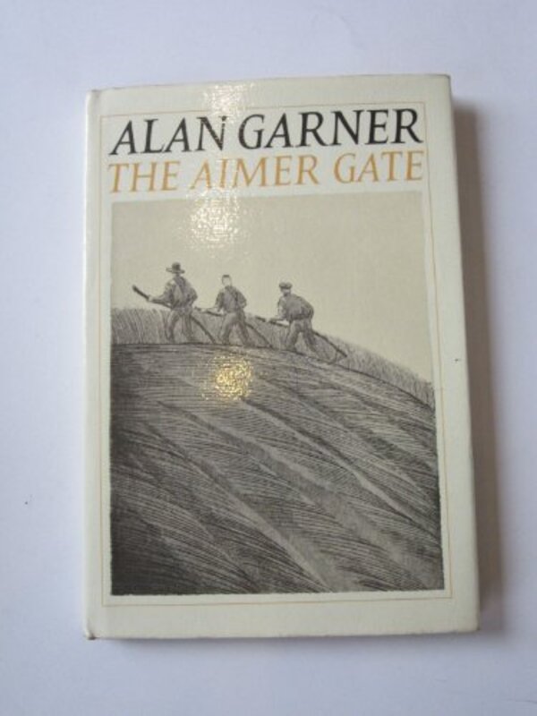 Book cover for "The Aimer Gate" by Alan Garner