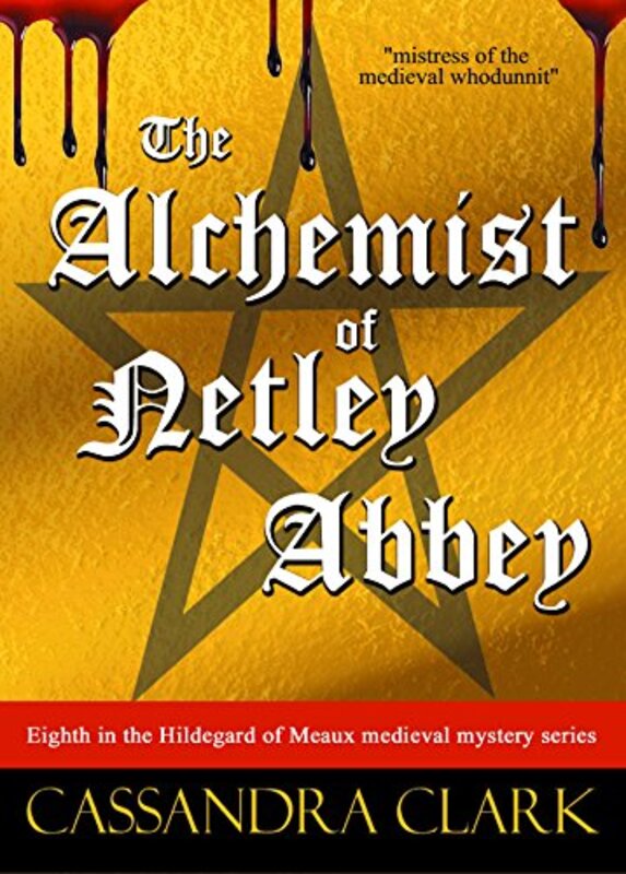 Book cover for "The Alchemist of Netley Abbey" by Cassandra Clark