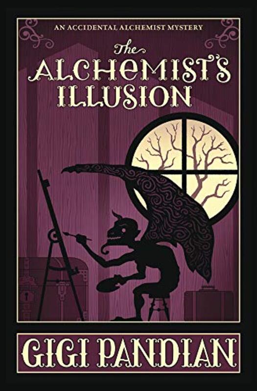 Book cover for "The Alchemist's Illusion" by Gigi Pandian