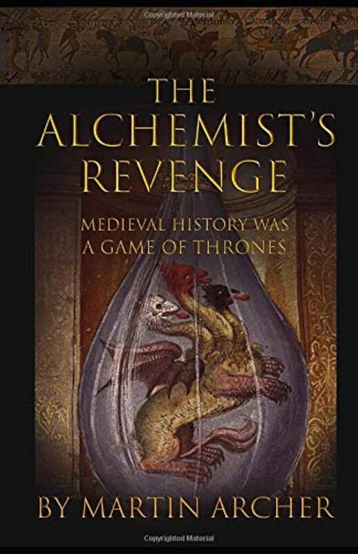 Book cover for "The Alchemist's Revenge" by Martin Archer