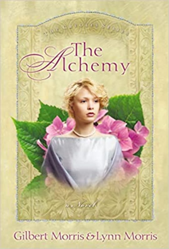 Book cover for "The Alchemy" by Gilbert Morris