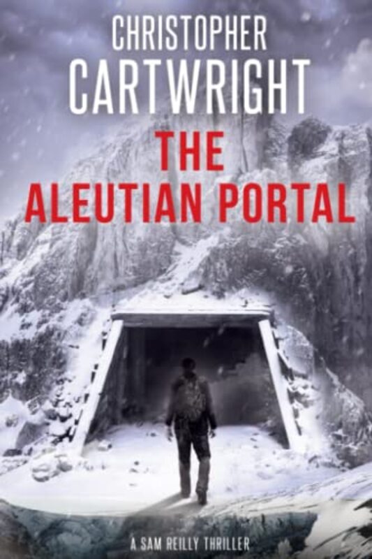 Book cover for "The Aleutian Portal" by Christopher Cartwright