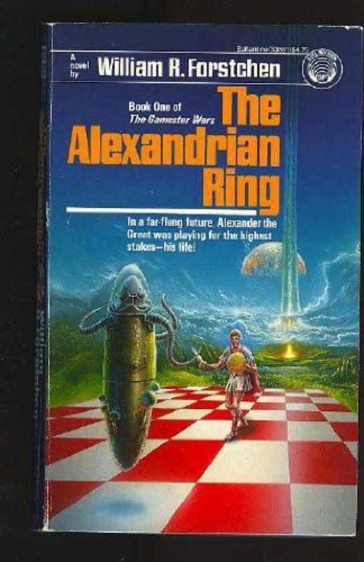Book cover for "The Alexandrian Ring" by William Forstchen