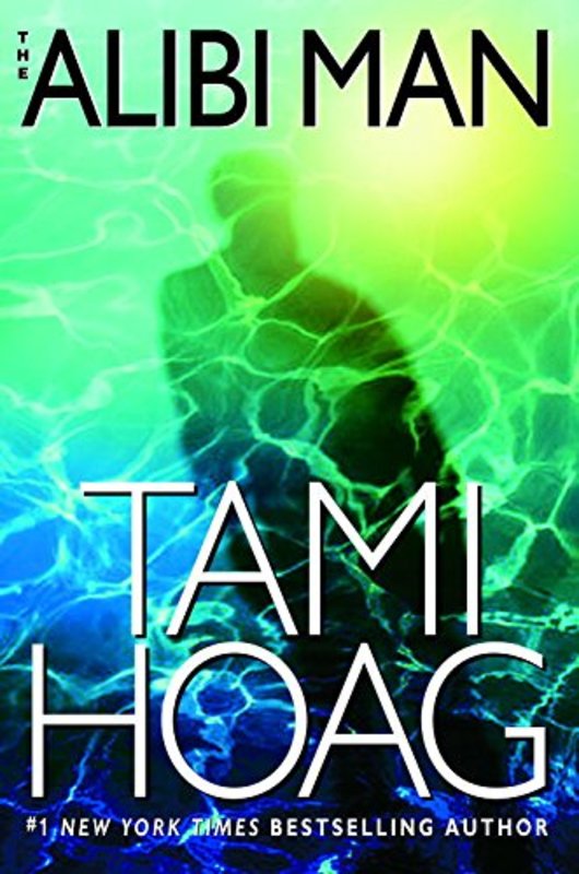 Book cover for "The Alibi Man" by Tami Hoag