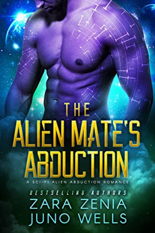 Book cover for "The Alien Mate's Abduction" by Zara Zenia