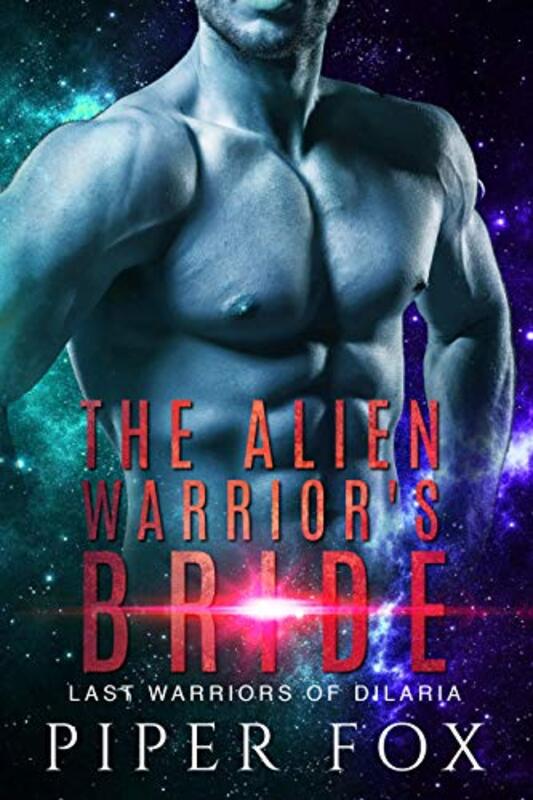 Book cover for "The Alien Warrior's Bride" by Piper Fox