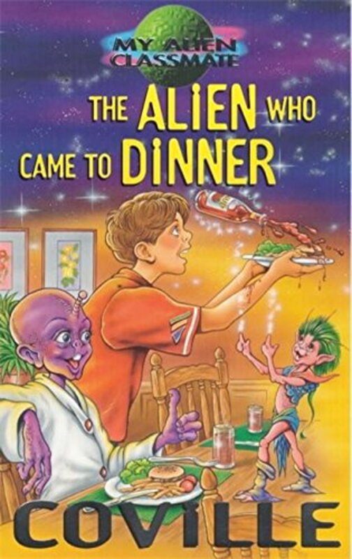 Book cover for "The Alien Who Came to Dinner" by Bruce Coville